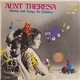 Aunt Theresa - Stories And Songs For Children